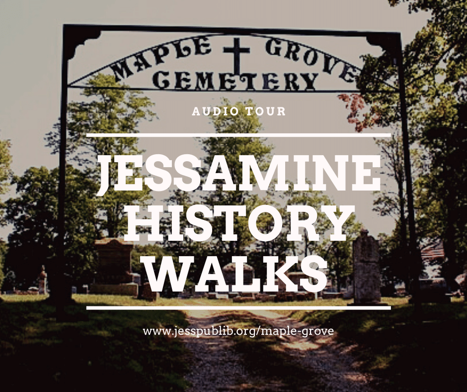Take a History Walk in Maple Grove Cemetery Jessamine County Public