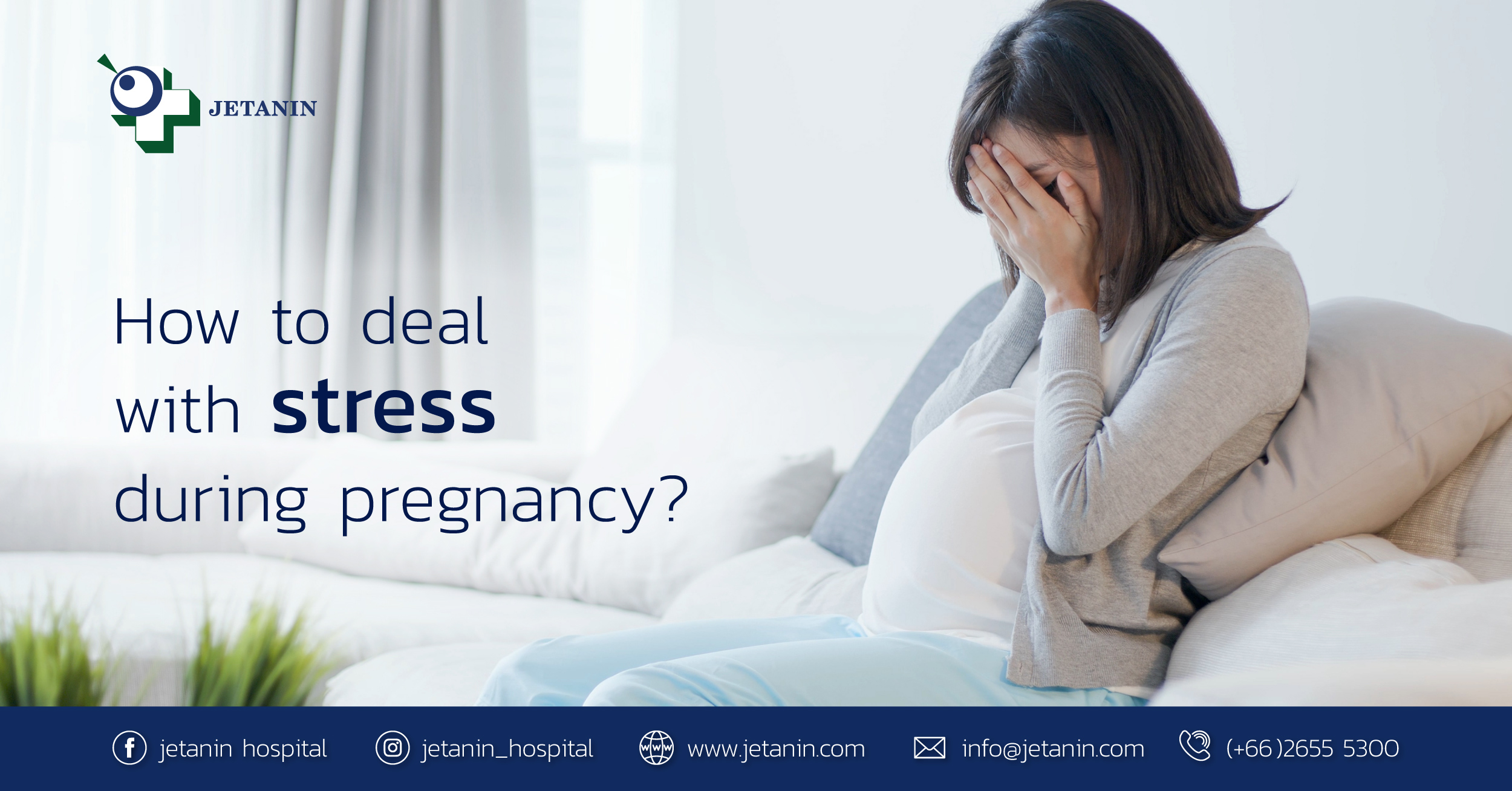 How to deal with stress during pregnancy? Jetanin