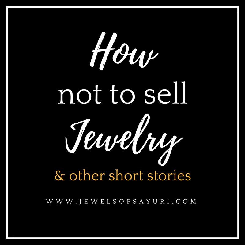 How not to sell jewelry and other short stories Sayuri