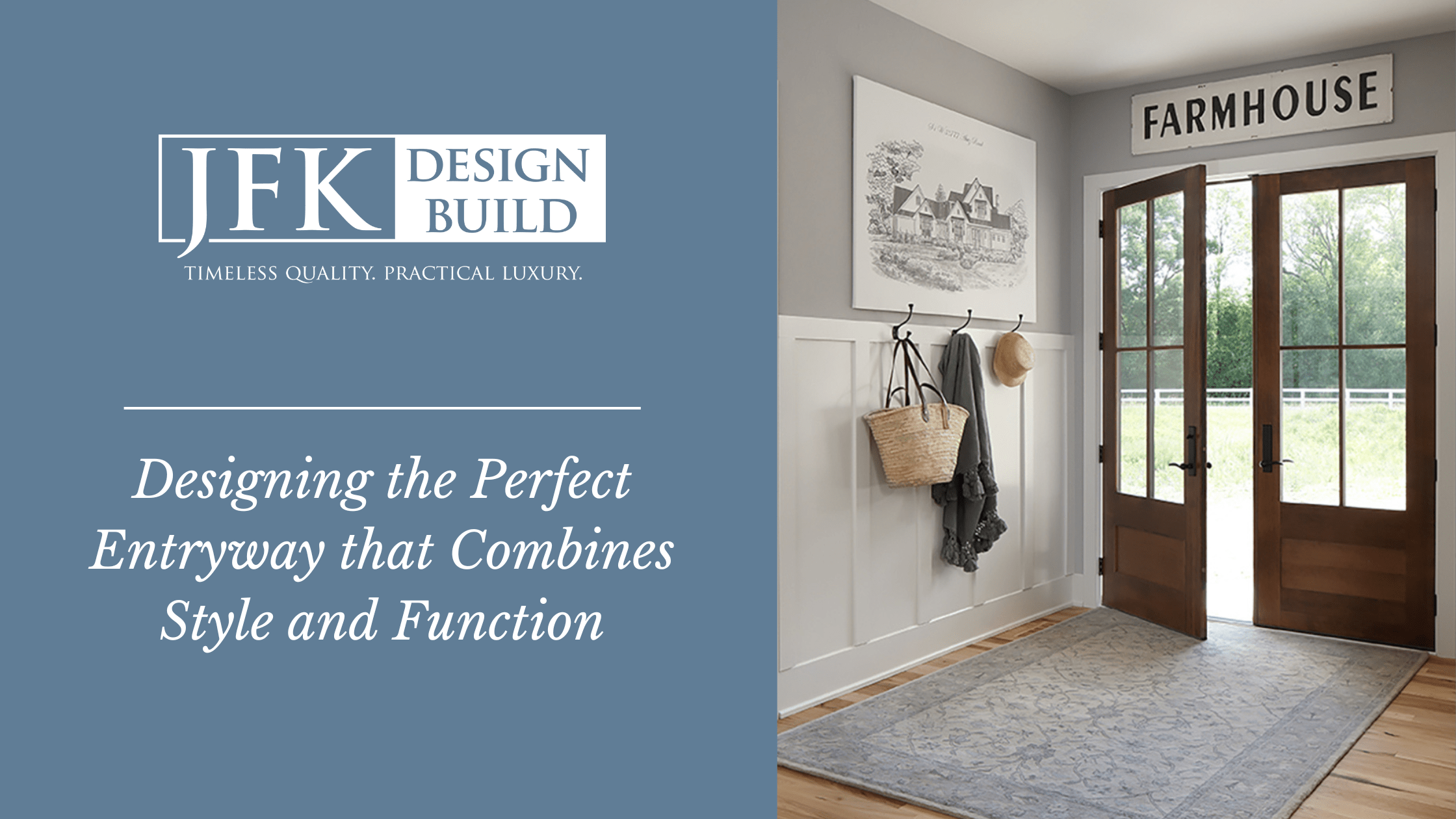 Designing the Perfect Entryway that Combines Style and Function