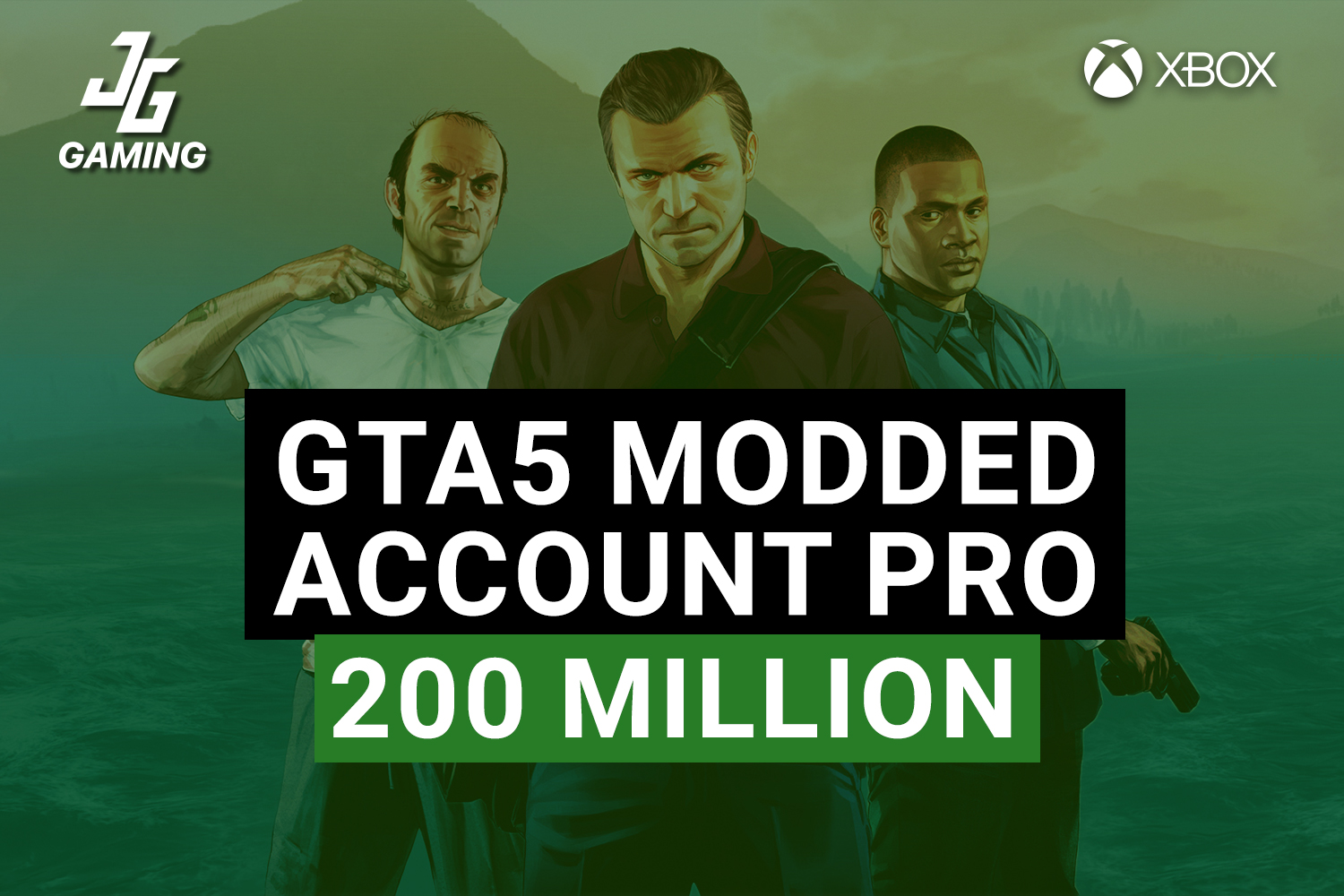 GTA 5 Modded Account Pro [XBOX ONE] 200 Million Level 100 JGGaming