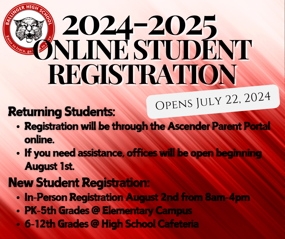 Student Registration for the 20242025 School Year Ballinger