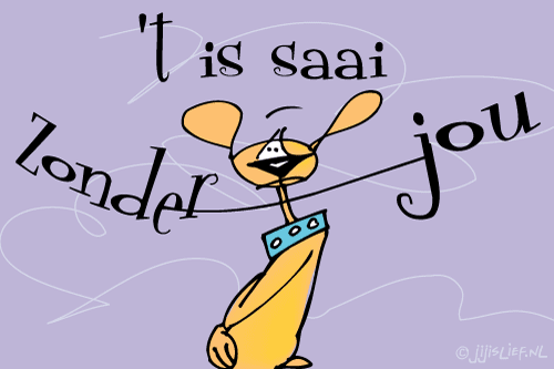 Jij Is Lief Kaart Saai Zonder Jou