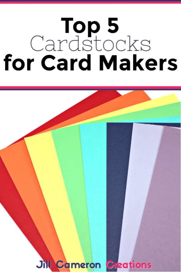 The Ultimate Top 5 Cardstocks for Card Makers
