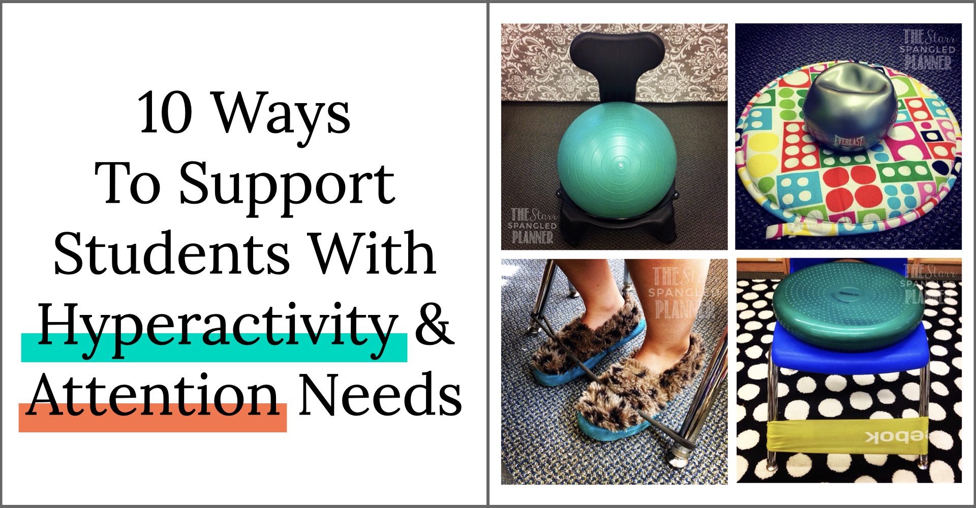 10 Ways to Support Students with Hyperactivity & Attention Needs