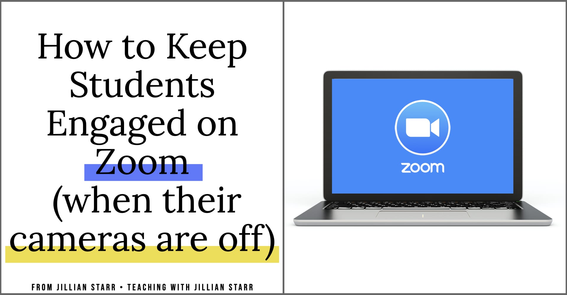 How to Keep Students Engaged on Zoom (when their videos are off