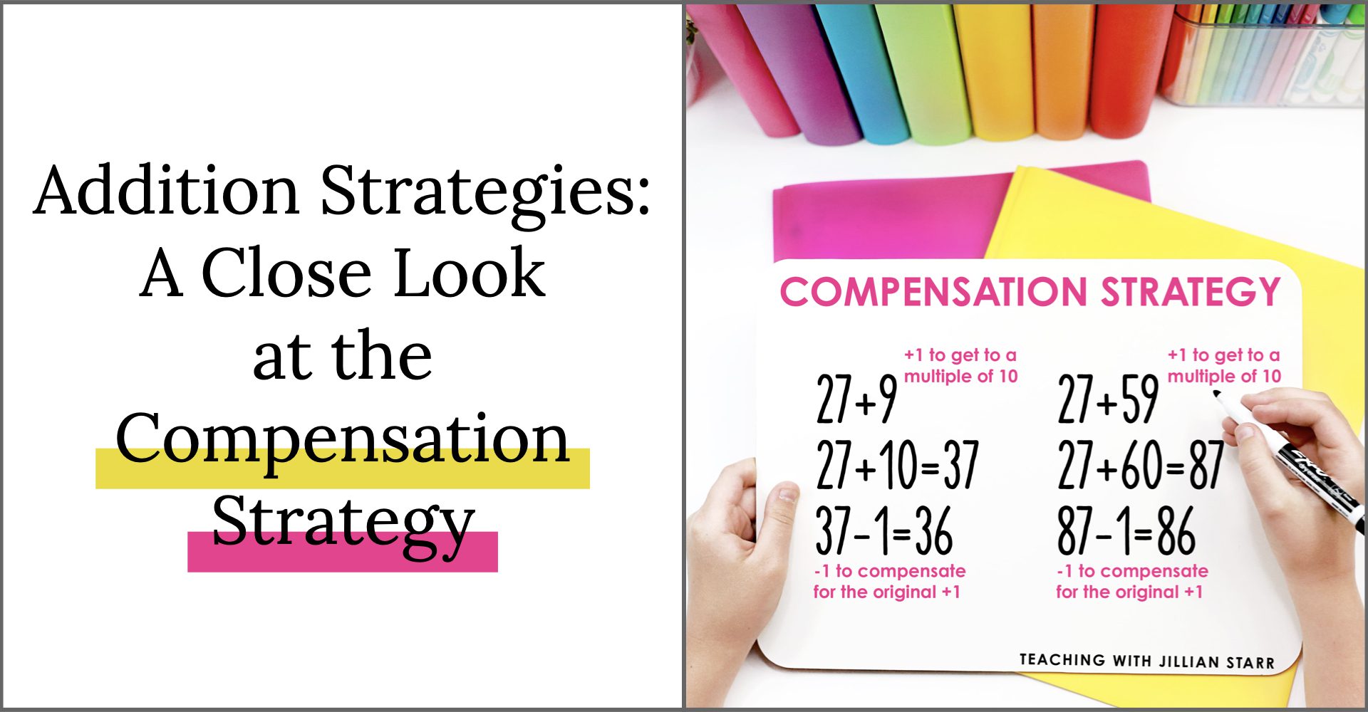 Top Addition Strategies The Compensation Strategy