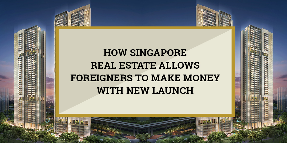 Singapore Real Estate Market Property Investment