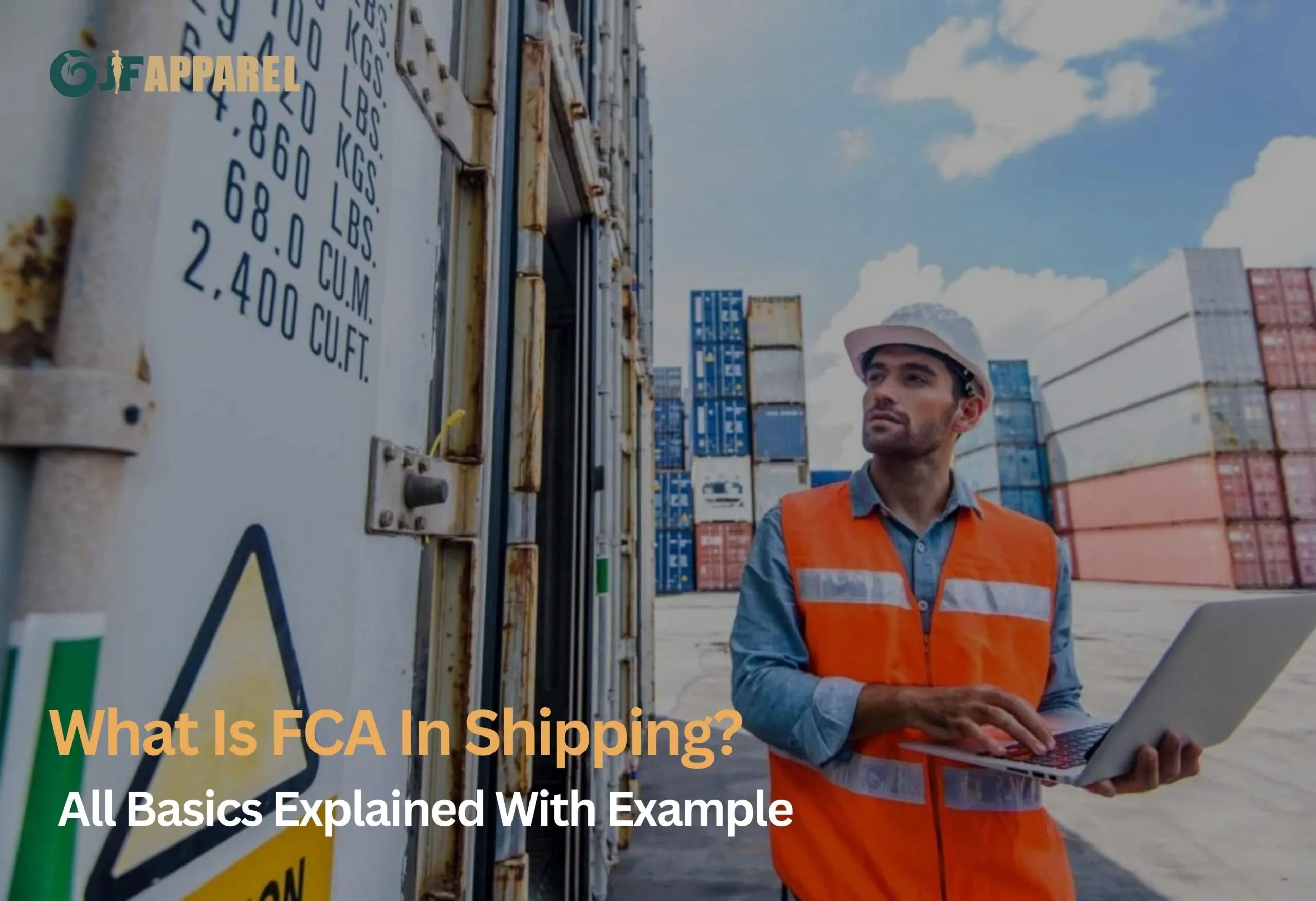 Understanding FCA in Shipping Basics and Examples Explained