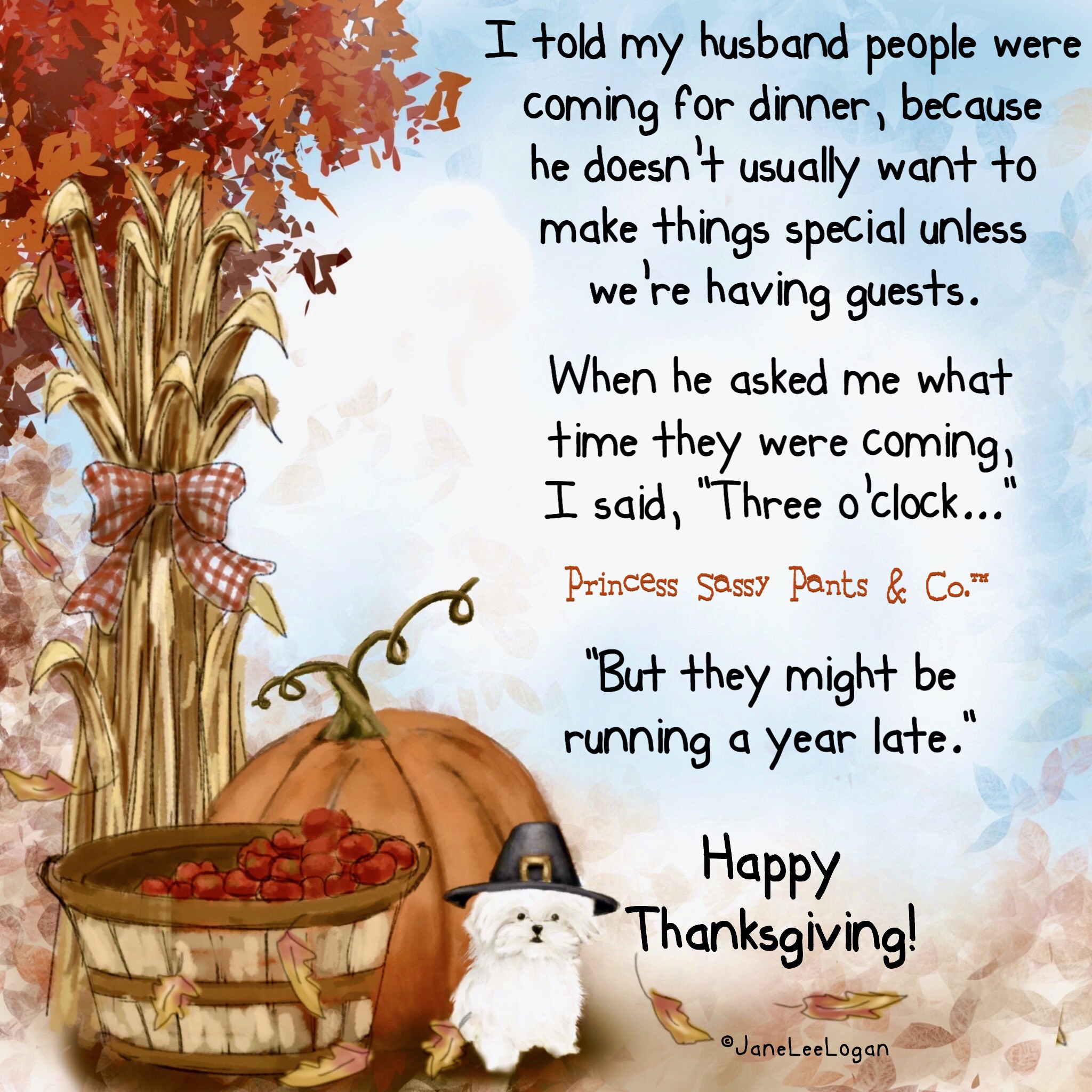 happy thanksgiving to my husband Thanksfibbing? | Princess Sassy Pants & Co.™