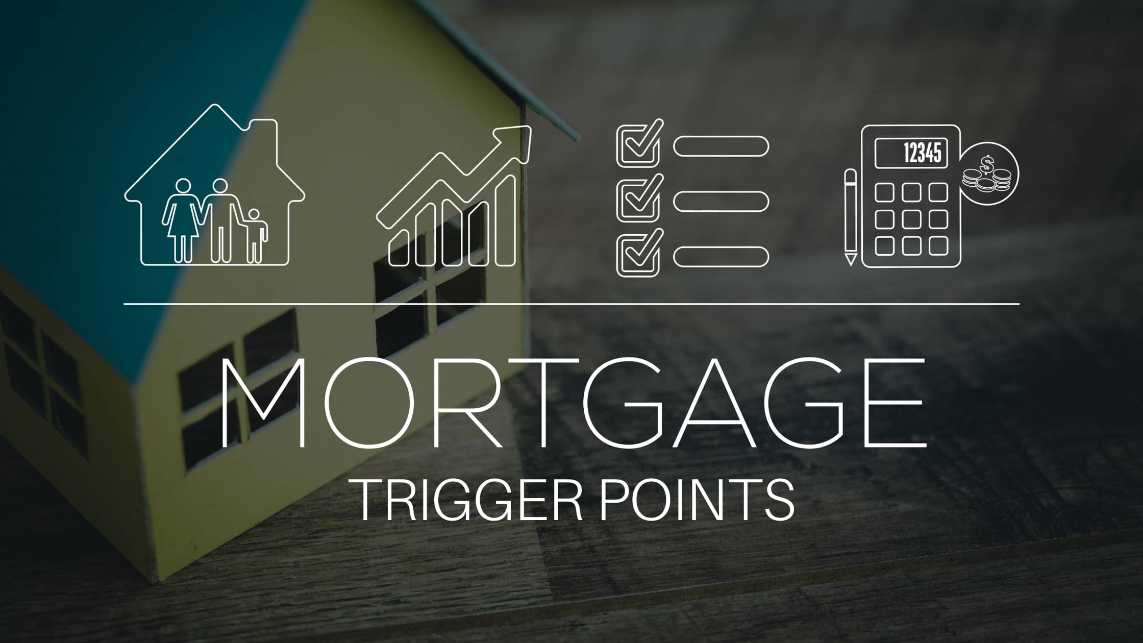 Understanding Mortgage Trigger Points Jenni MacDonald Dominion
