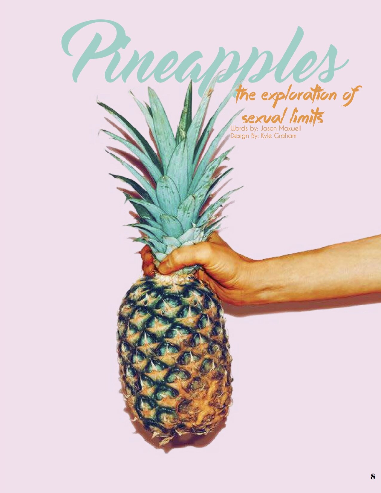 [FEATURE STORY] PINEAPPLES Journey Magazine