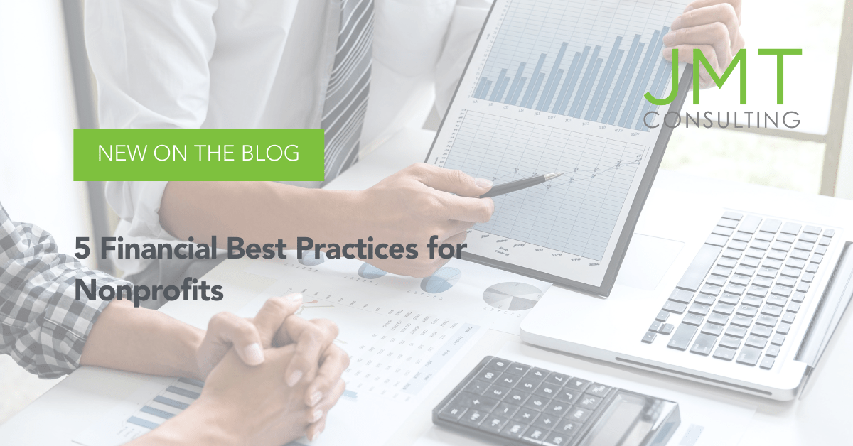 Financial Best Practices for Nonprofits [Tips from JMT Accounting Experts]