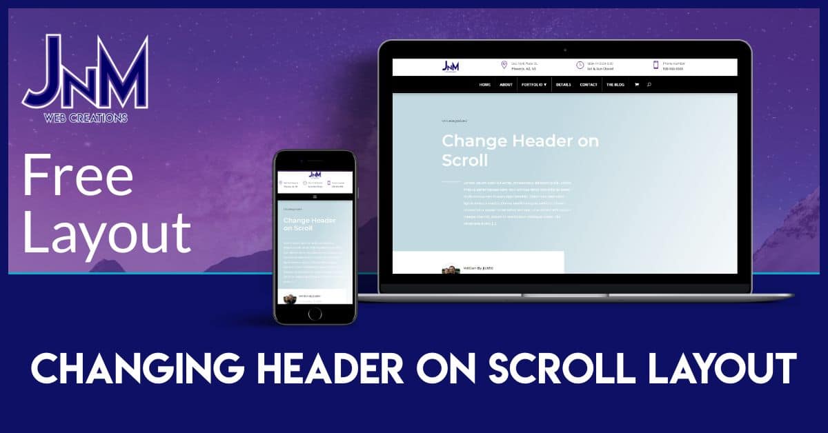 Freebie!! Change Header On Scroll Divi Layout JnM Web Creations