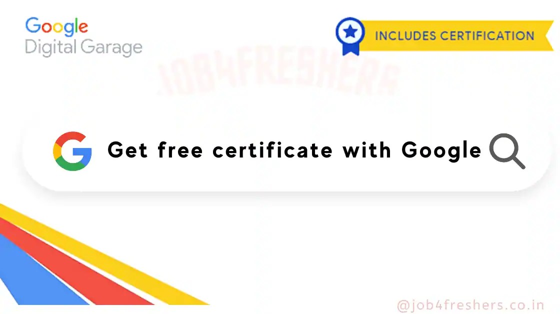 Top 12 Free Courses by Google with Certification Online Job4freshers