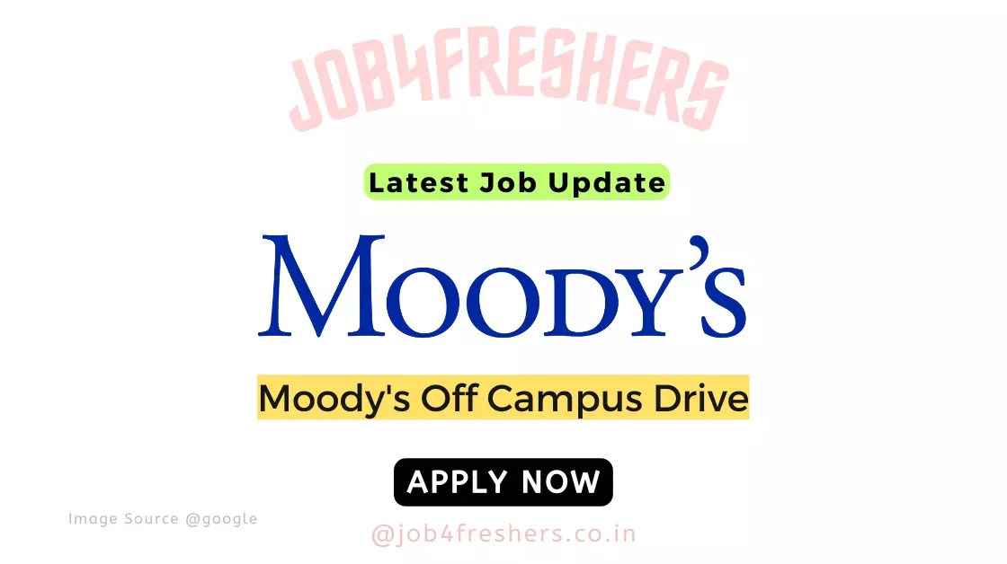 Moody’s Off Campus Hiring For Associate Bangalore Gurgaon Apply Now