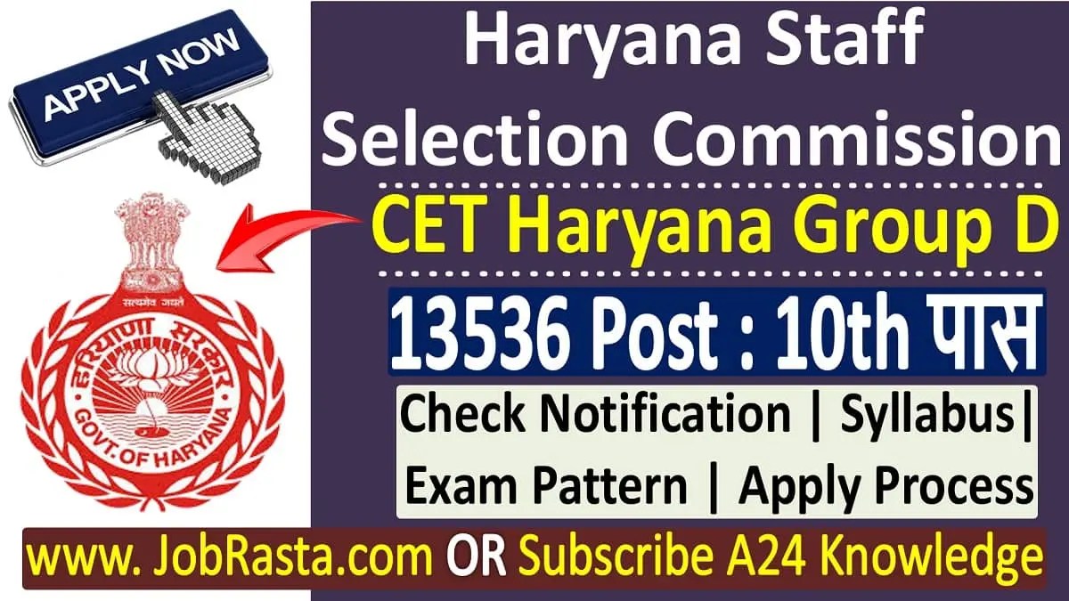 HSSC Haryana CET Group D Recruitment 2023 Notification for 13536 Post Job Rasta
