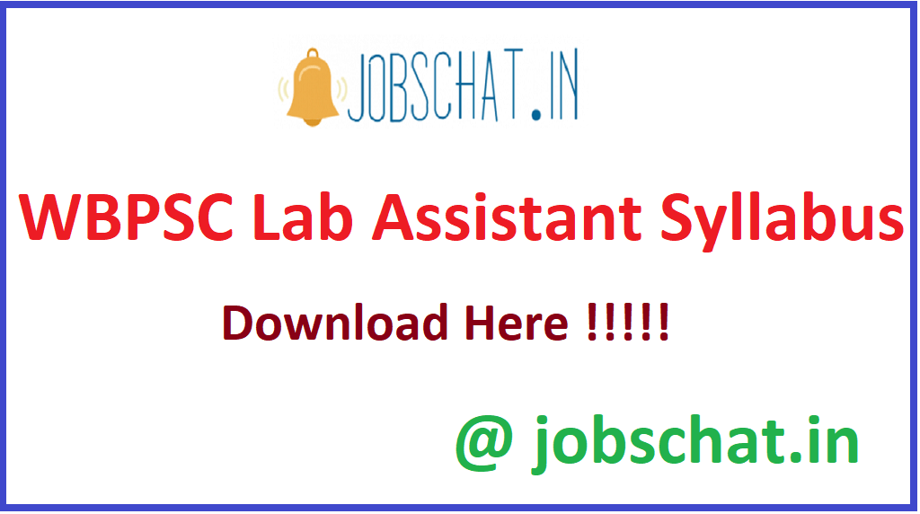 WBPSC Lab Assistant Syllabus 2020 Laboratory Assistant Exam Pattern