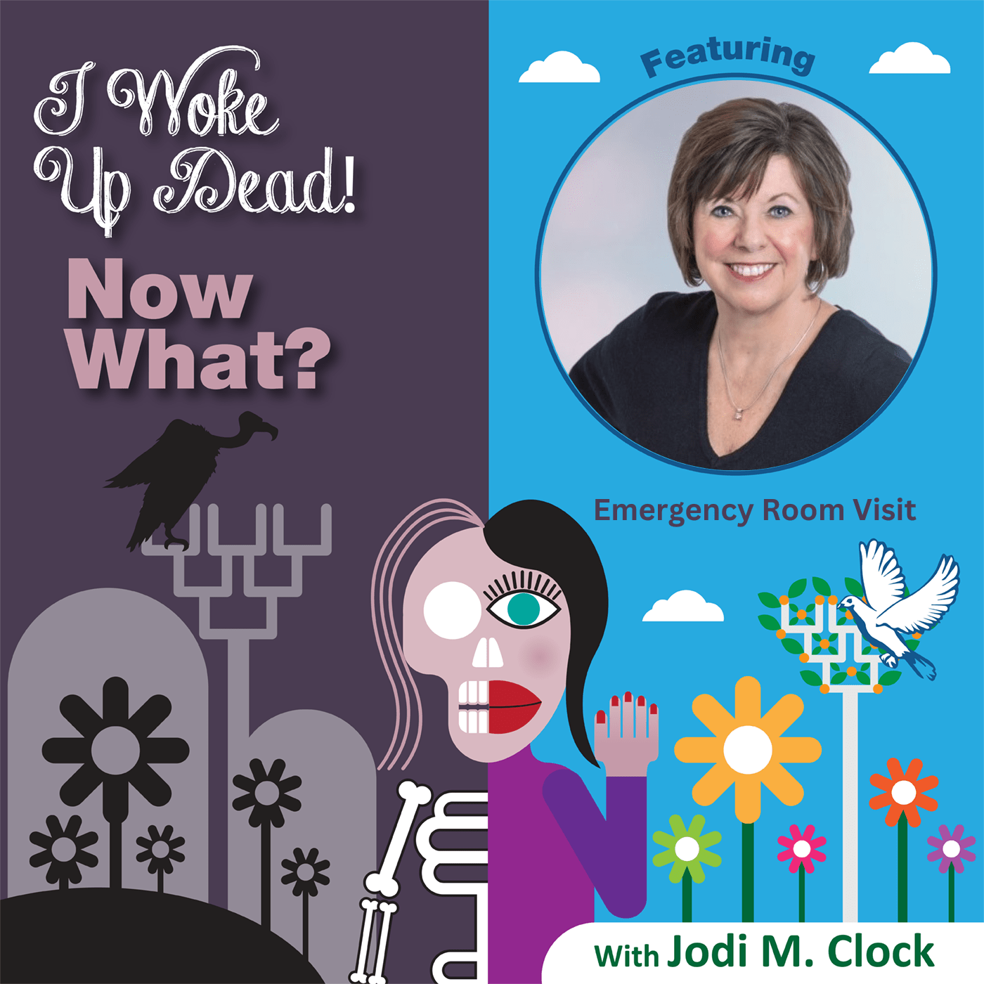 Emergency Room VisitWho is LEGALLY in Charge of Your Funeral? (Episode