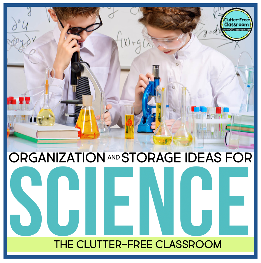 How to Organize Classroom Science and Social Studies Supplies