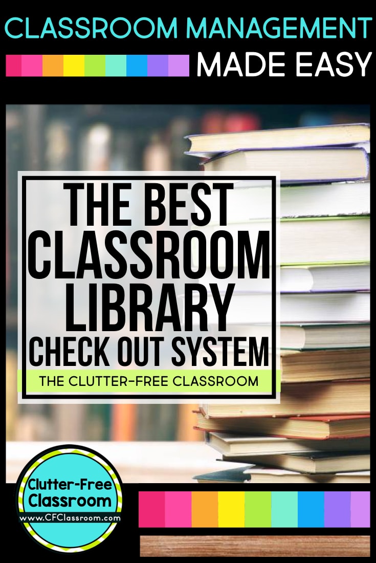 15 Classroom Library Checkout System Tips for Elementary Teachers in