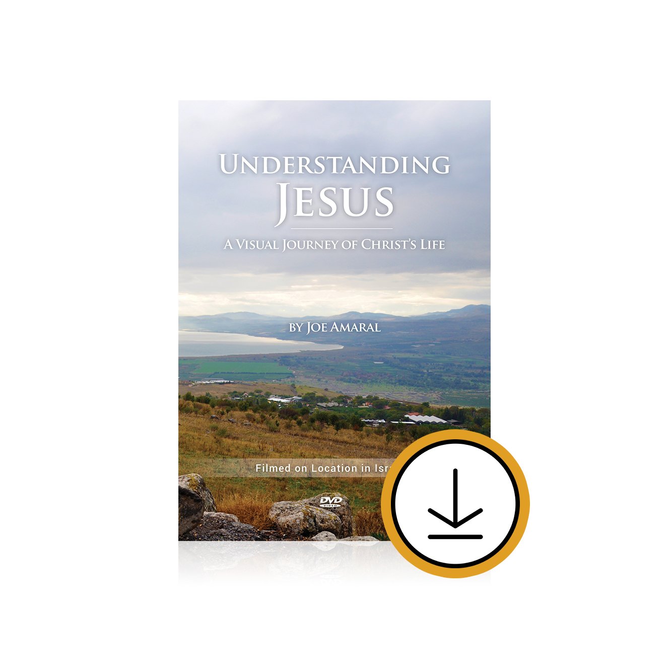 DIGITAL DOWNLOAD VIDEO—Understanding Jesus Documentary Joe Amaral