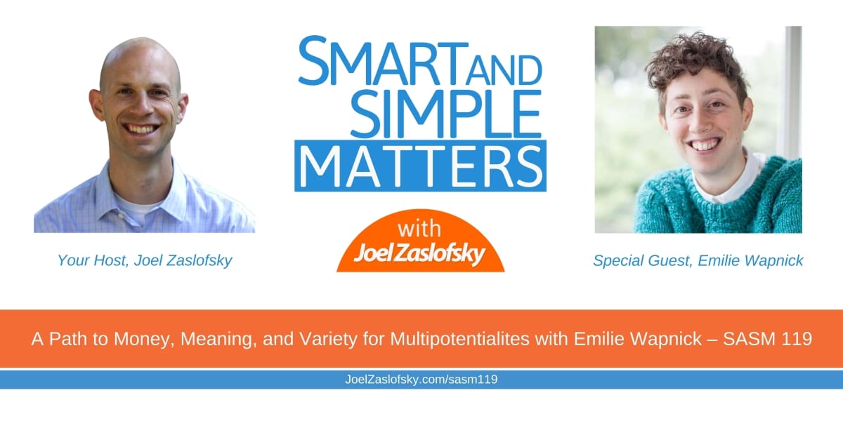 A Path to Money, Meaning, and Variety for Multipotentialites with