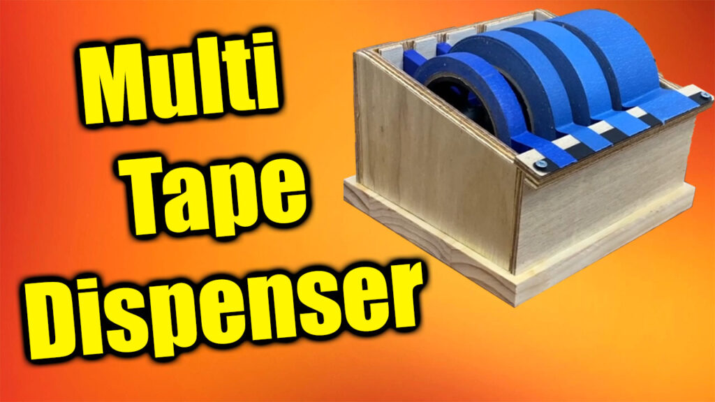 Multi Tape Dispenser JoesWorkBench