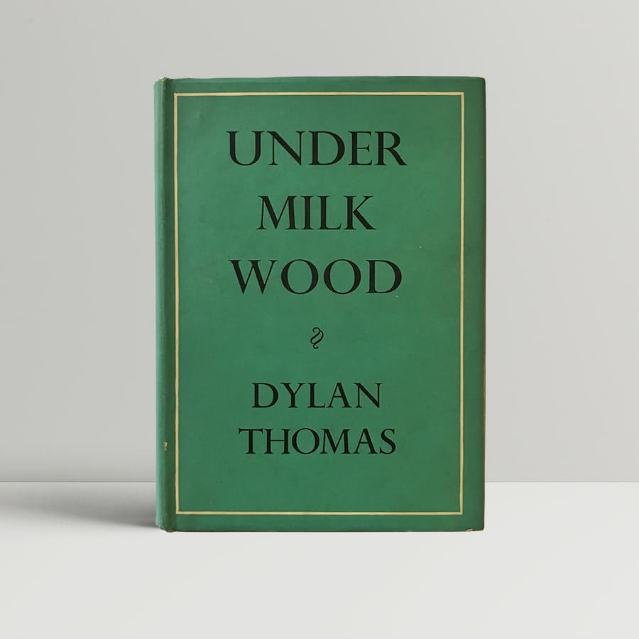 Dylan Thomas Under Milk Wood First Edition 1954
