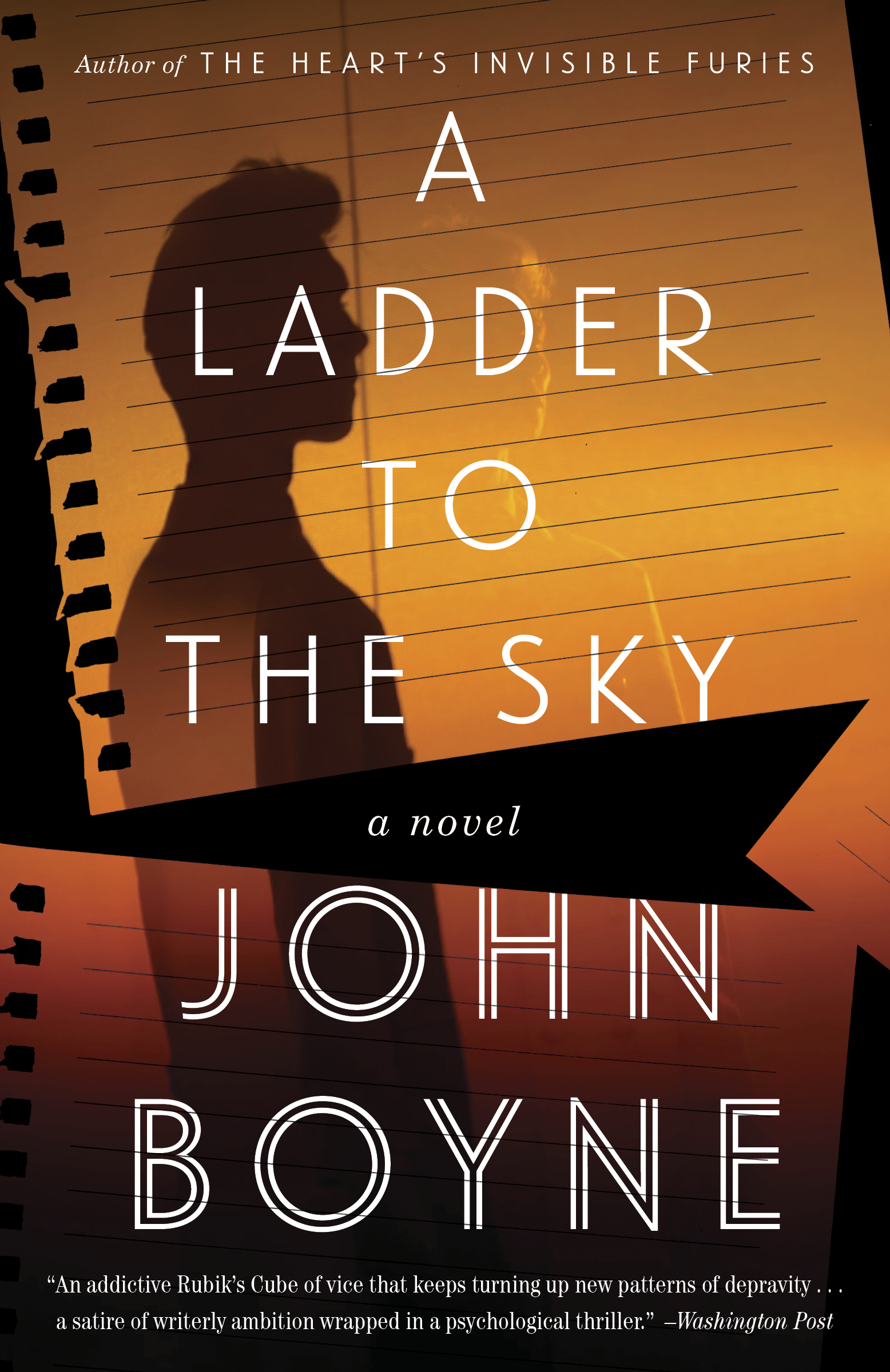 A Ladder to the Sky John Boyne