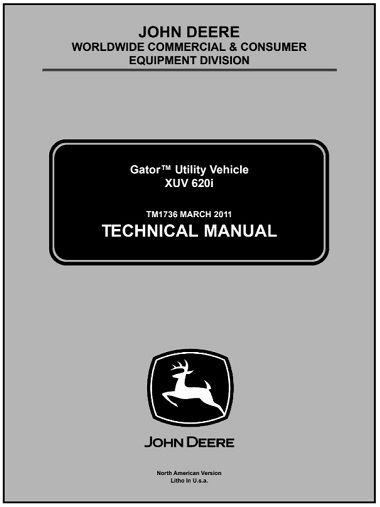 John Deere XUV 620i Gator Utility Vehicle Technical Manual – John Deere