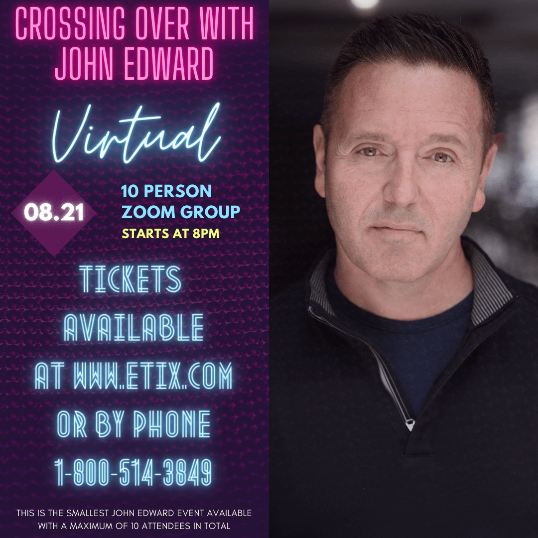 John Edward 10 Person Zoom August 21