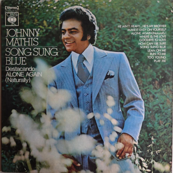 Song Sung Blue (1972) Johnny Mathis