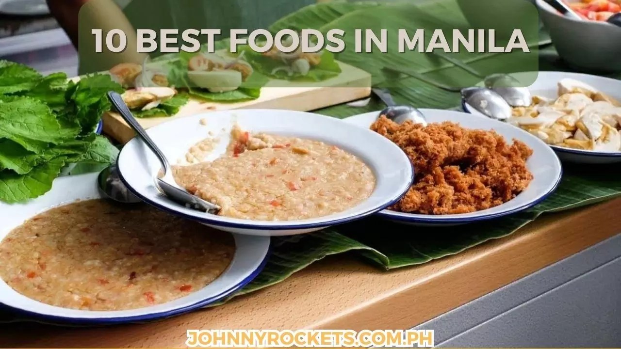 10 The Best Food In Manila ( September 2024 )