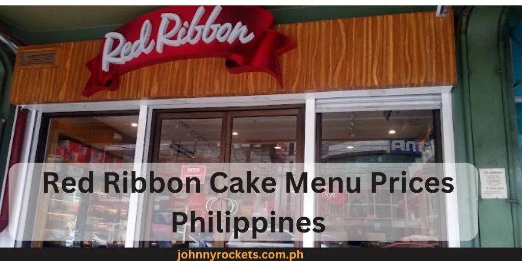 Red Ribbon Cakes Menu Prices Philippines ( October 2024 )