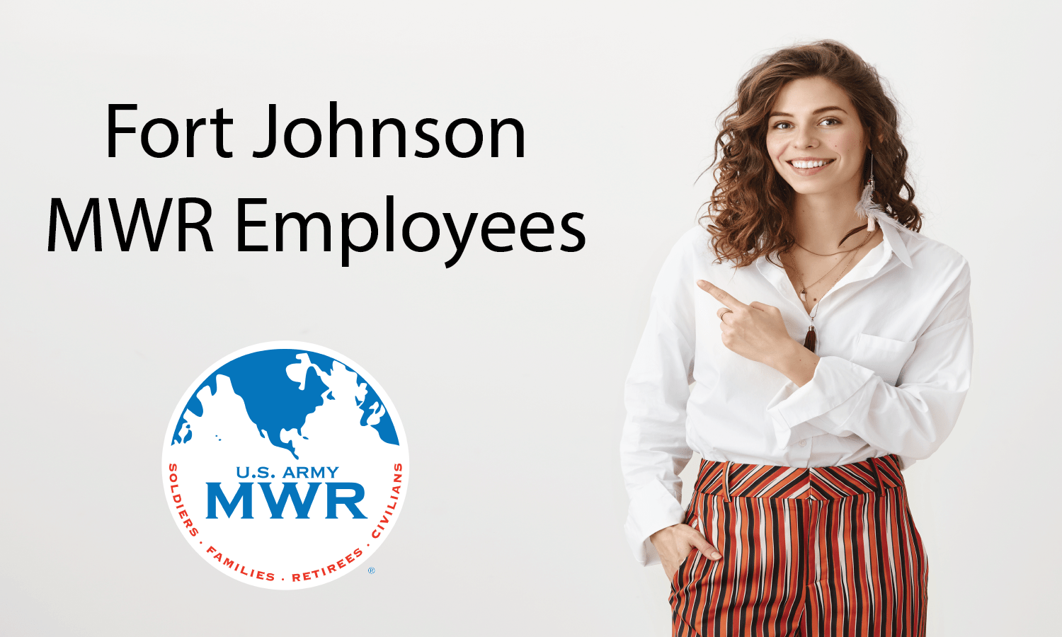 Fort Johnson MWR Employees Ft. Johnson US Army MWR