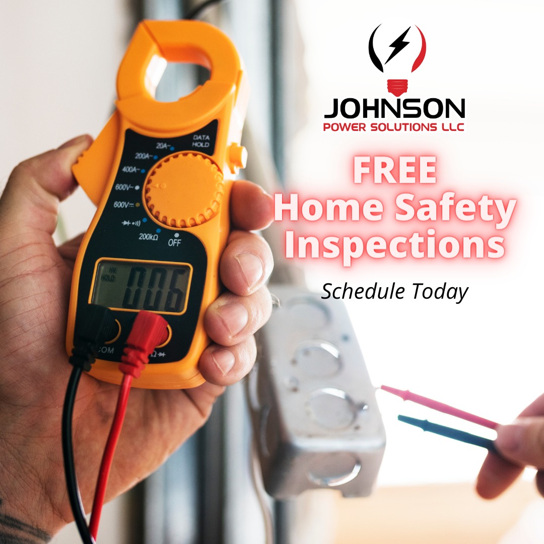 Free Electrical Home Safety Inspections Johnson Power Solutions