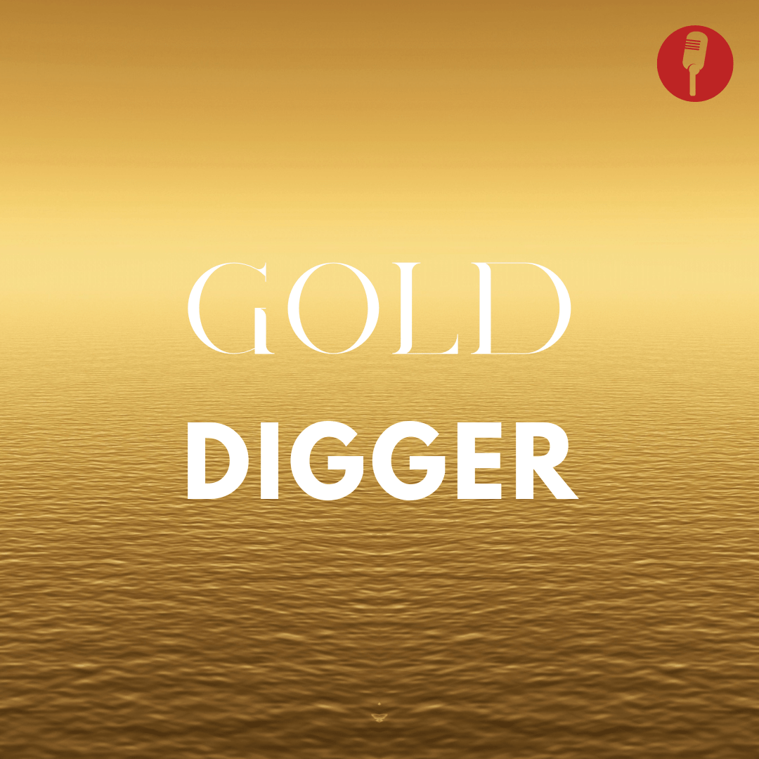 Gold Digger