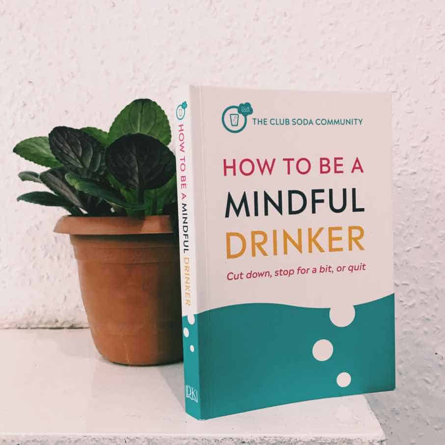 How To Be A Mindful Drinker Club Soda