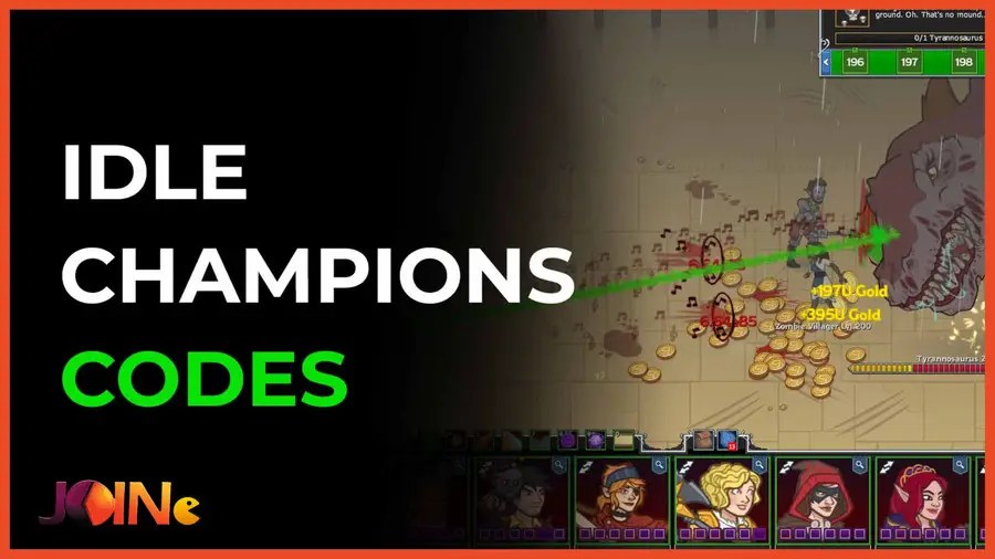 Idle Champions Codes & Combinations [October 2022] JoinGames