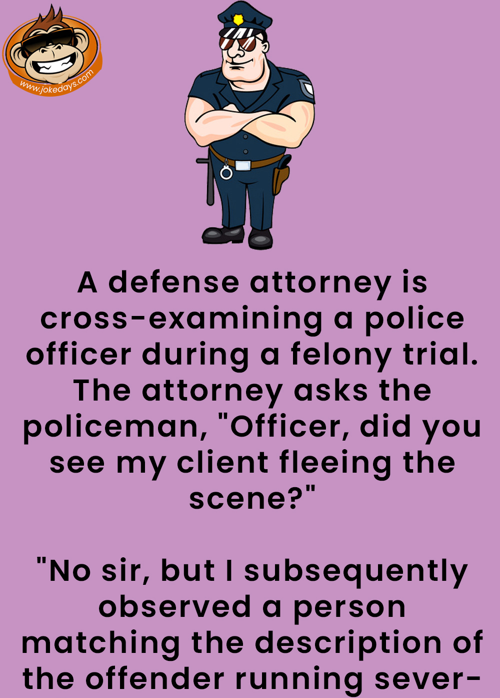A Police Officer And A Lawyer