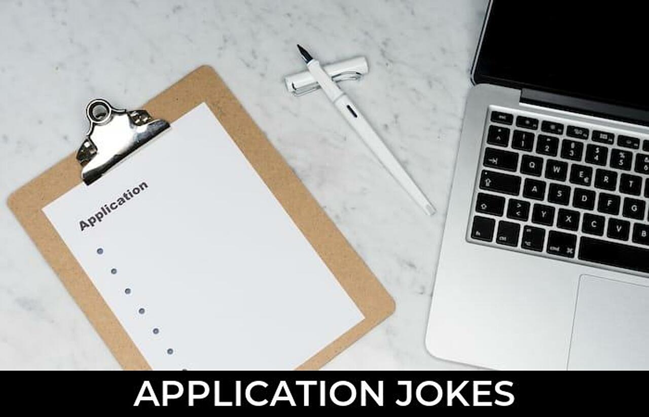 77+ Application Jokes And Funny Puns JokoJokes