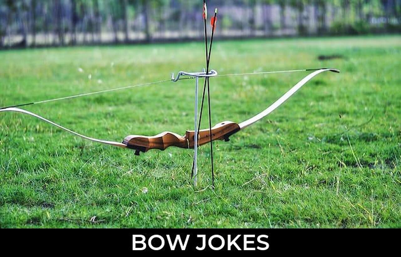92+ Bow Jokes And Funny Puns JokoJokes