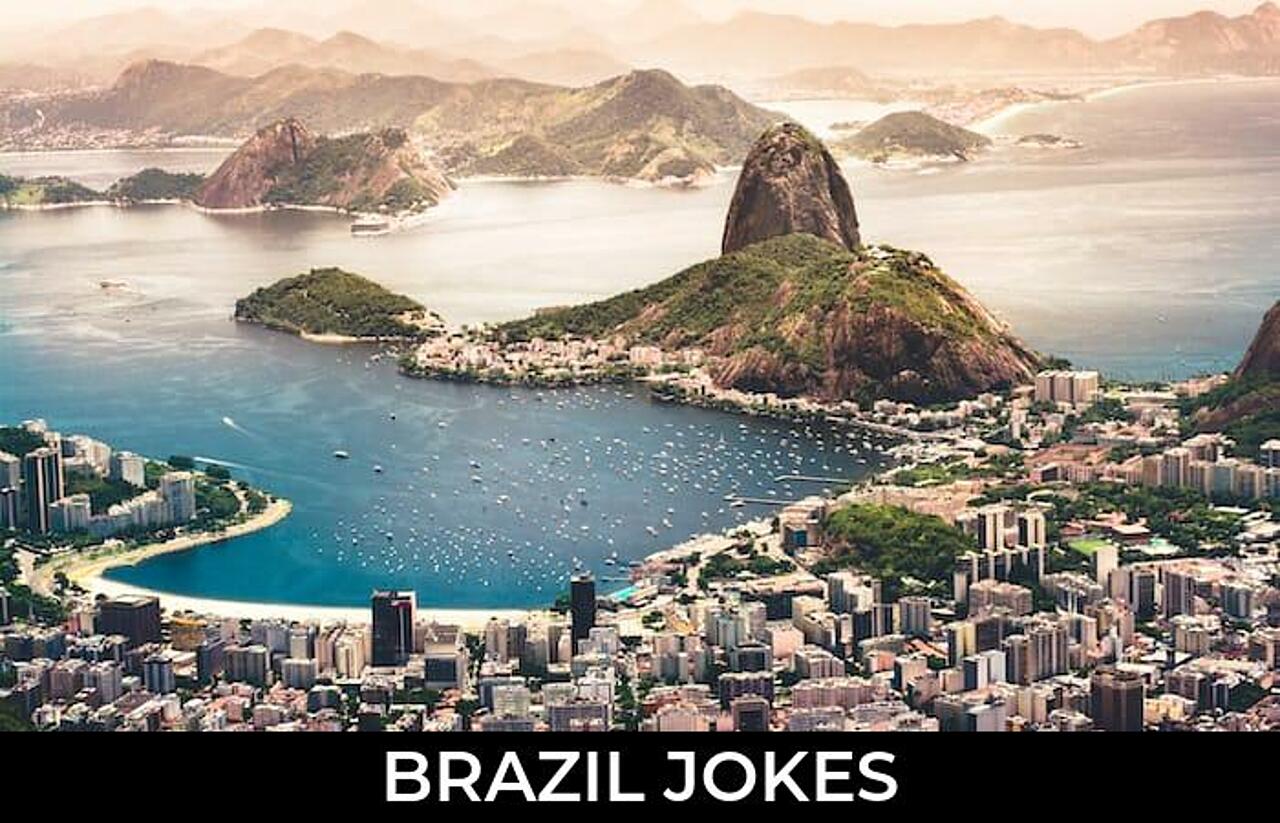 98+ Brazil Jokes And Funny Puns JokoJokes