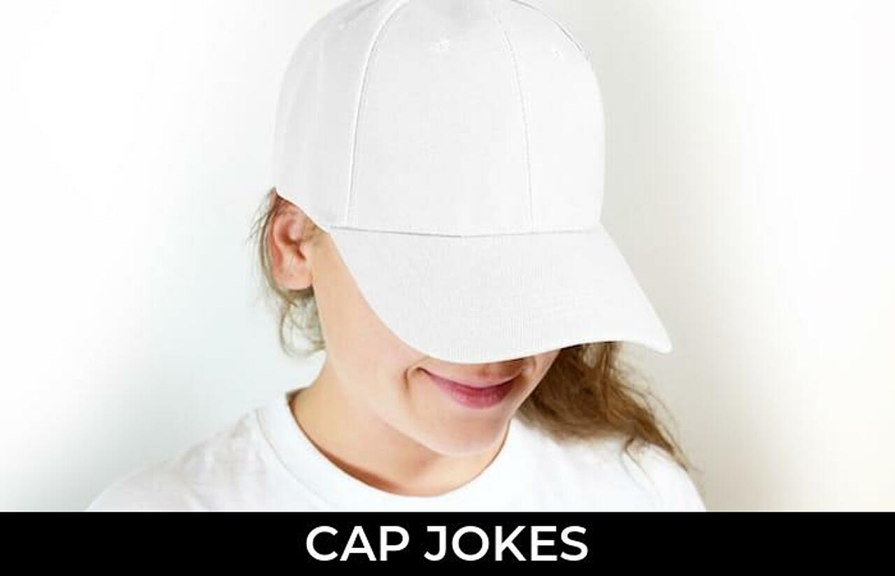 114+ Cap Jokes And Funny Puns JokoJokes