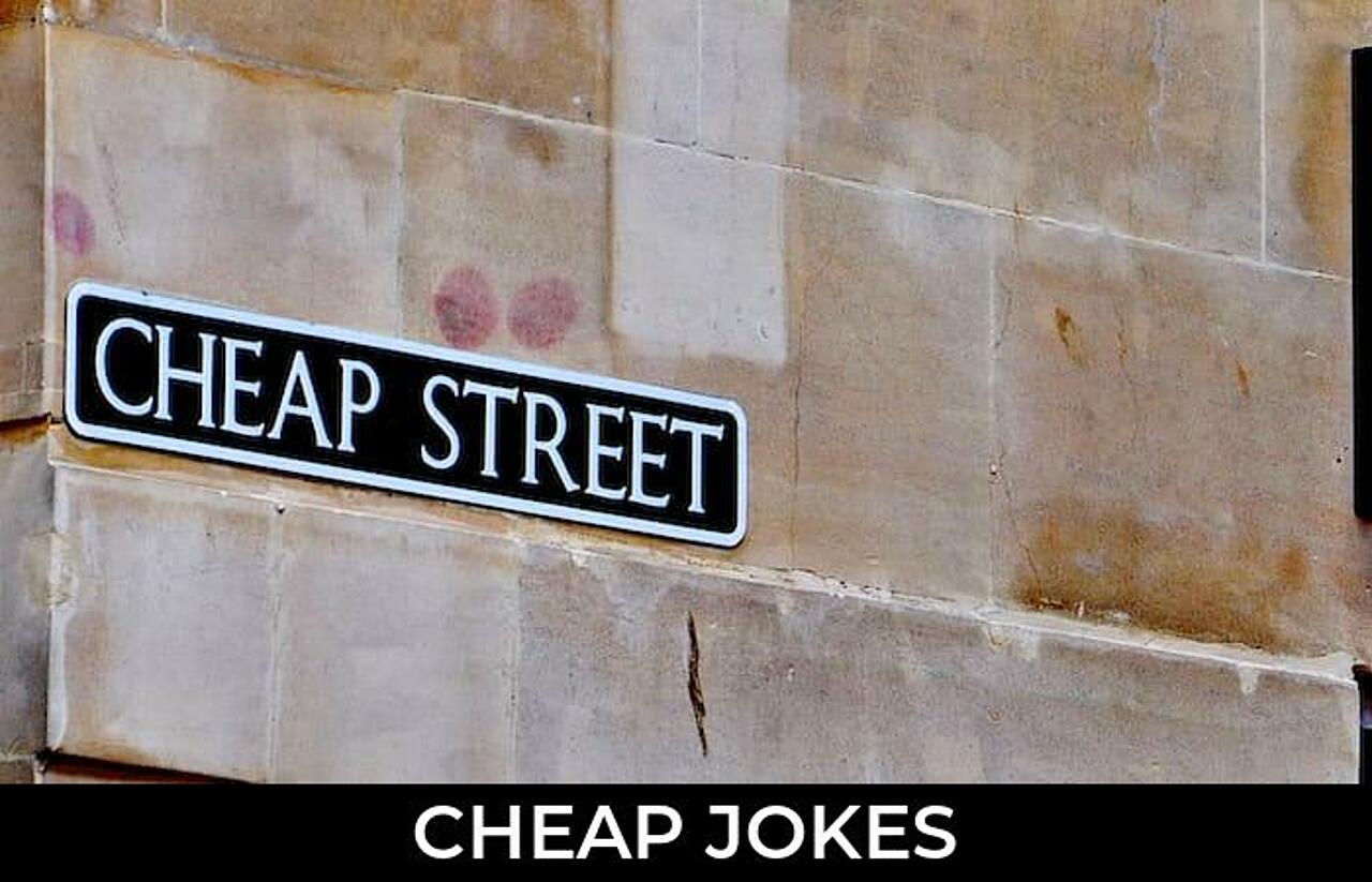 122+ Cheap Jokes And Funny Puns JokoJokes