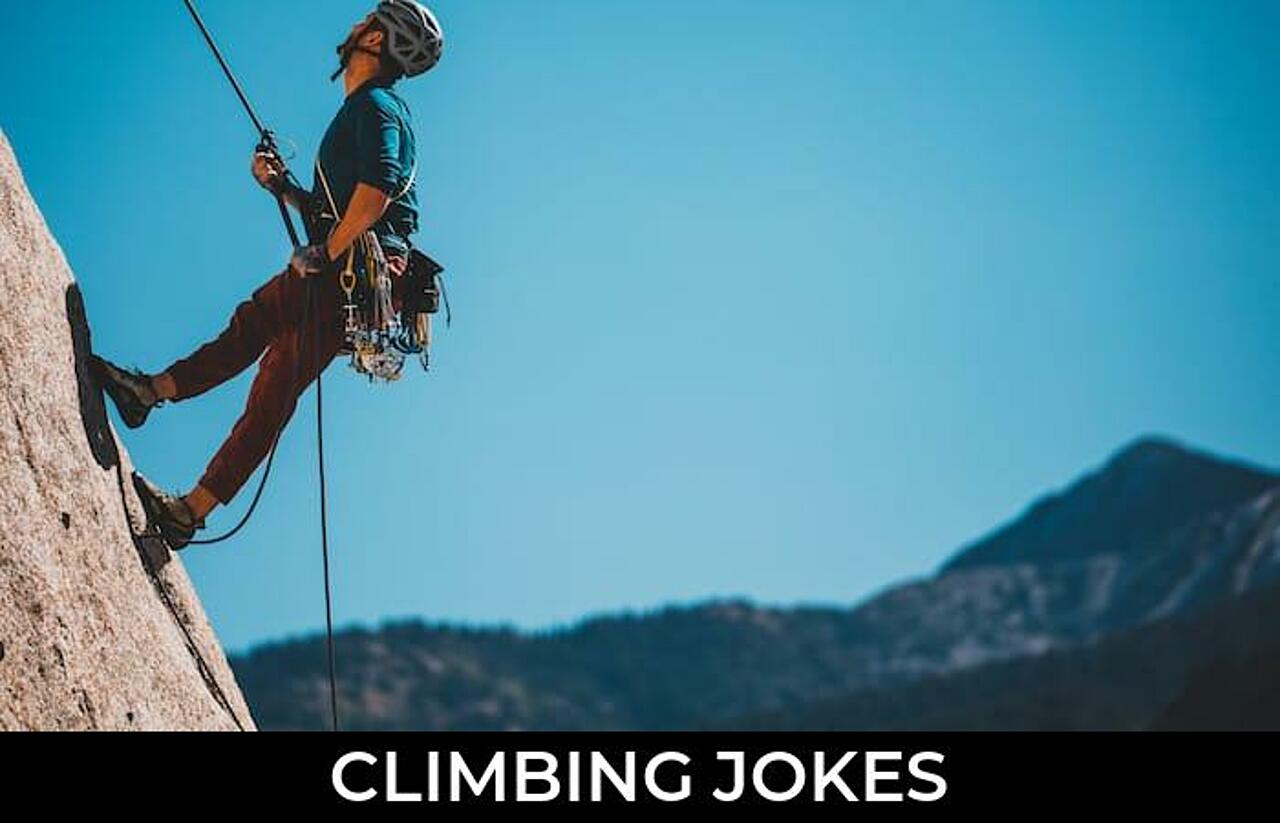 90+ Climbing Jokes And Funny Puns JokoJokes
