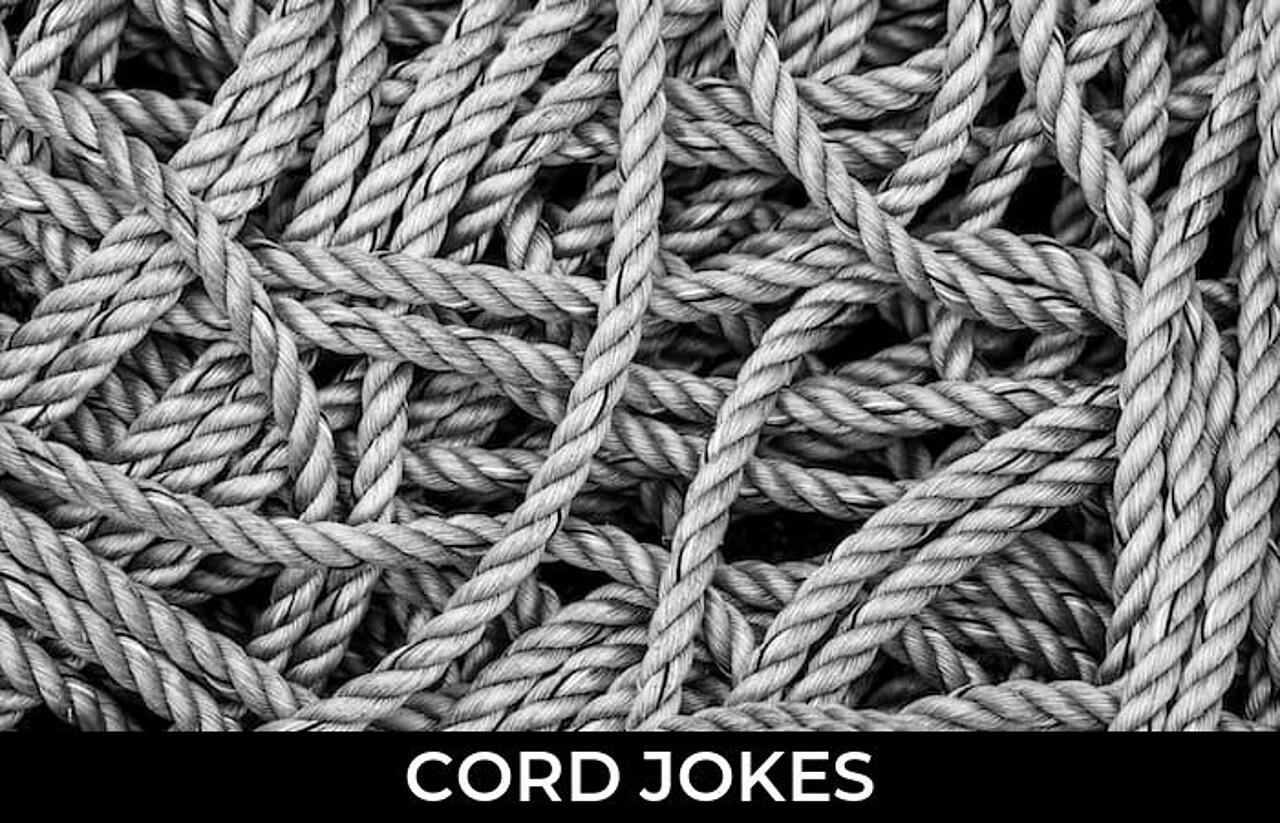 68+ Cord Jokes And Funny Puns JokoJokes