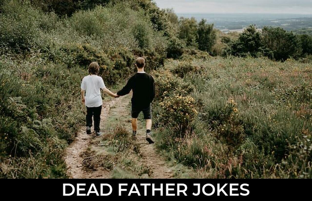 104+ Dead Father Jokes And Funny Puns JokoJokes