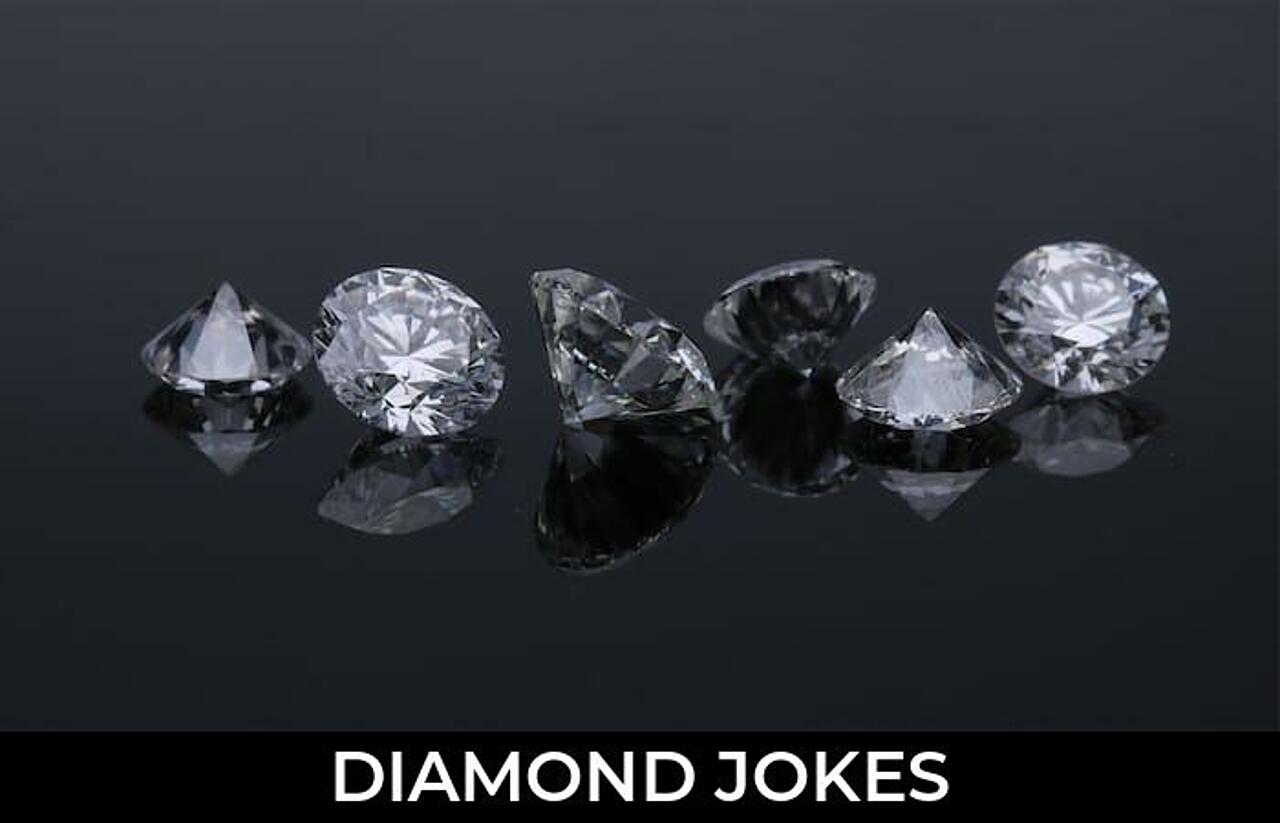 74+ Diamond Jokes That Will Make You Laugh Out Loud